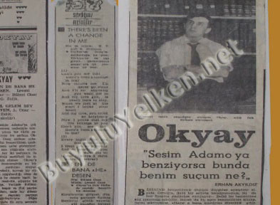 Okyay - Sesim Adamo\'ya benziyorsa bunda benim suçum ne