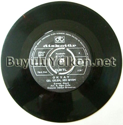 Okyay - Sende bana he desen - Gel gelem, sev sevem (Diskotür DT-5040) B yüzü